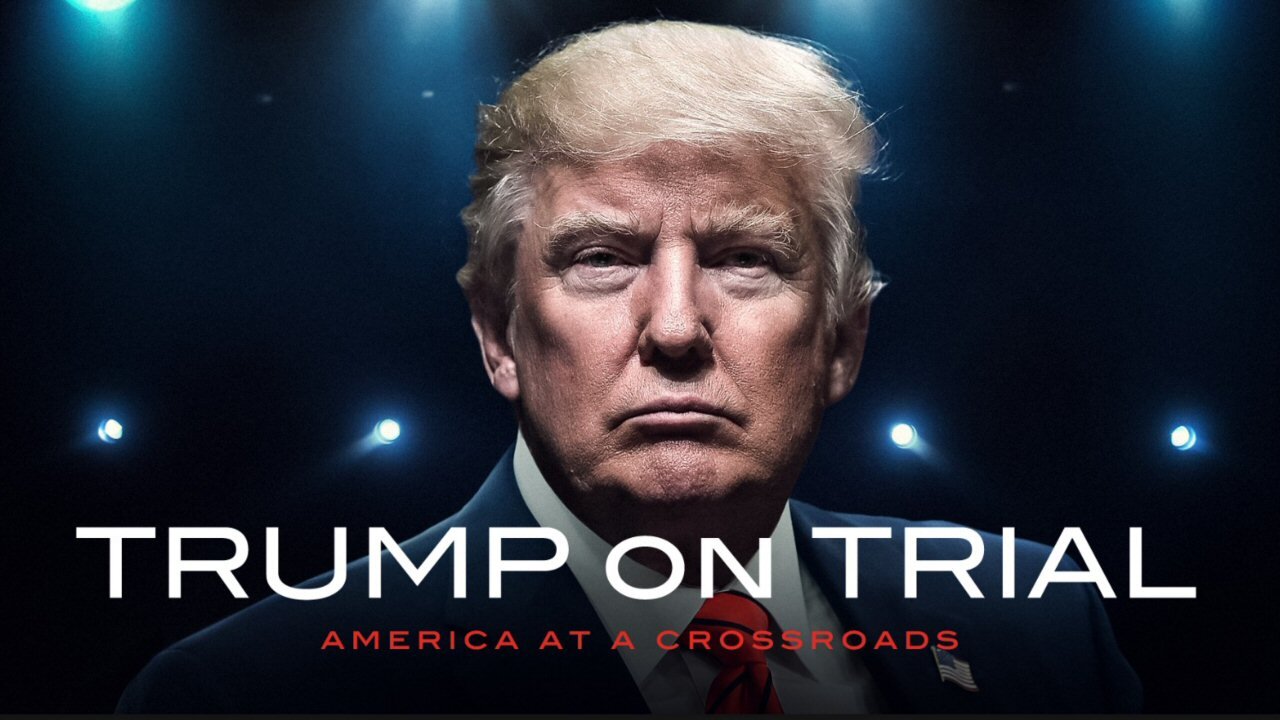 Trump on Trial: America at a Crossroads
