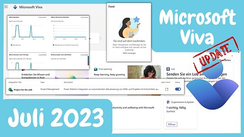 Microsoft Viva Update Juli 2023 | Welche Neuerungen sind dazugekommen?