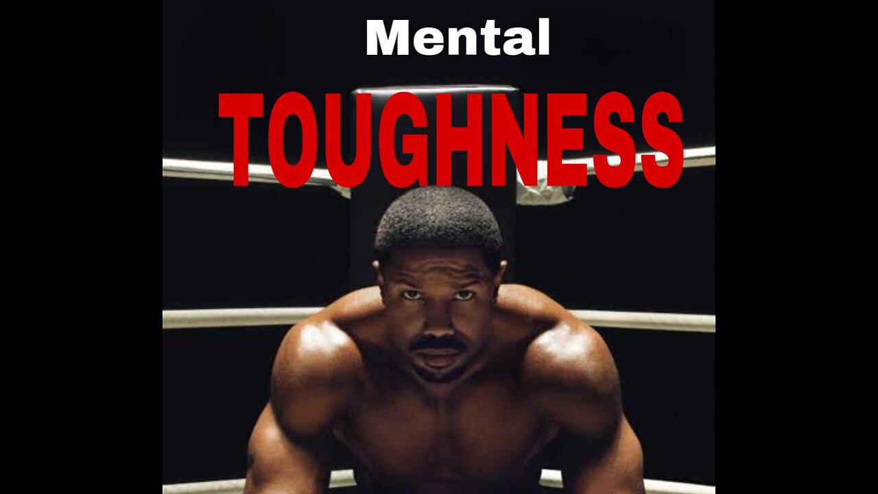 Mental Toughness
