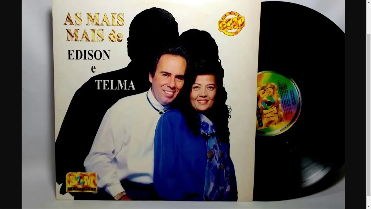 Edison e Telma Deus Vivo play back