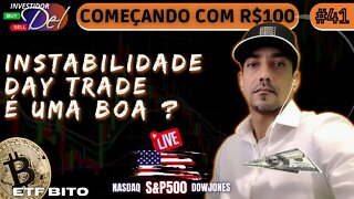 #41 COMEÇANDO C/ R$100 AÇÕES INTERNACIONAIS + BITCOIN | HK50 | US100 | US30