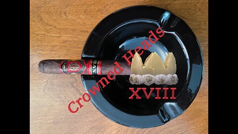 Crowned Heads CHC Reserve XVIII cigar discussion