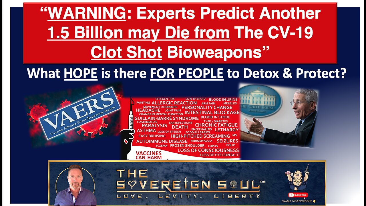 WWG1WGA Experts WARN up to 1.5 Billion DEATHS from CV19 Bioweapon Clot Shots…What Can Help Stop It?