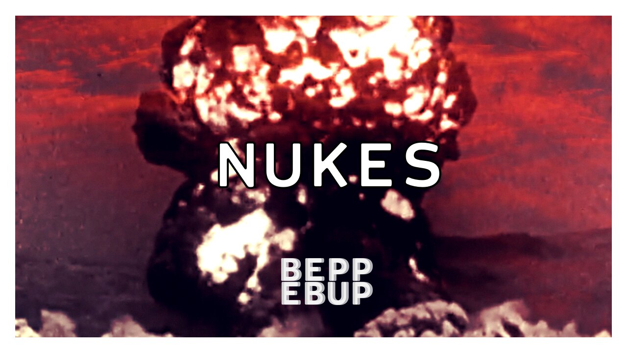 Nukes