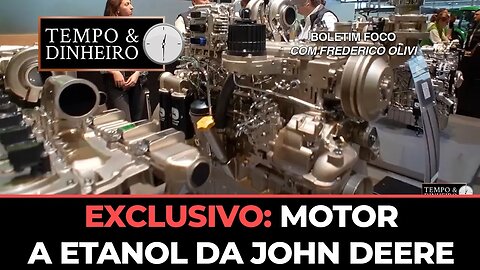 Exclusivo: motor a etanol da John Deere