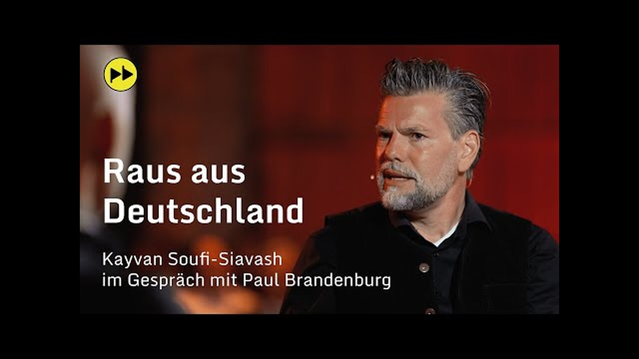 Raus aus Deutschland – Kayvan Soufi-Siavash im Gespräch. Mit Paul Brandenburg.