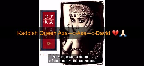 Queen Haza—>Aza—>Asa—>David