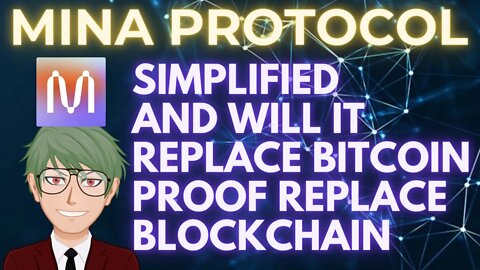 MINA PROTOCOL EXPLAINED IN SIMPLE WAY AND HOW IT IS A REVOLUTIONARY CRYPTO PROJECT #min