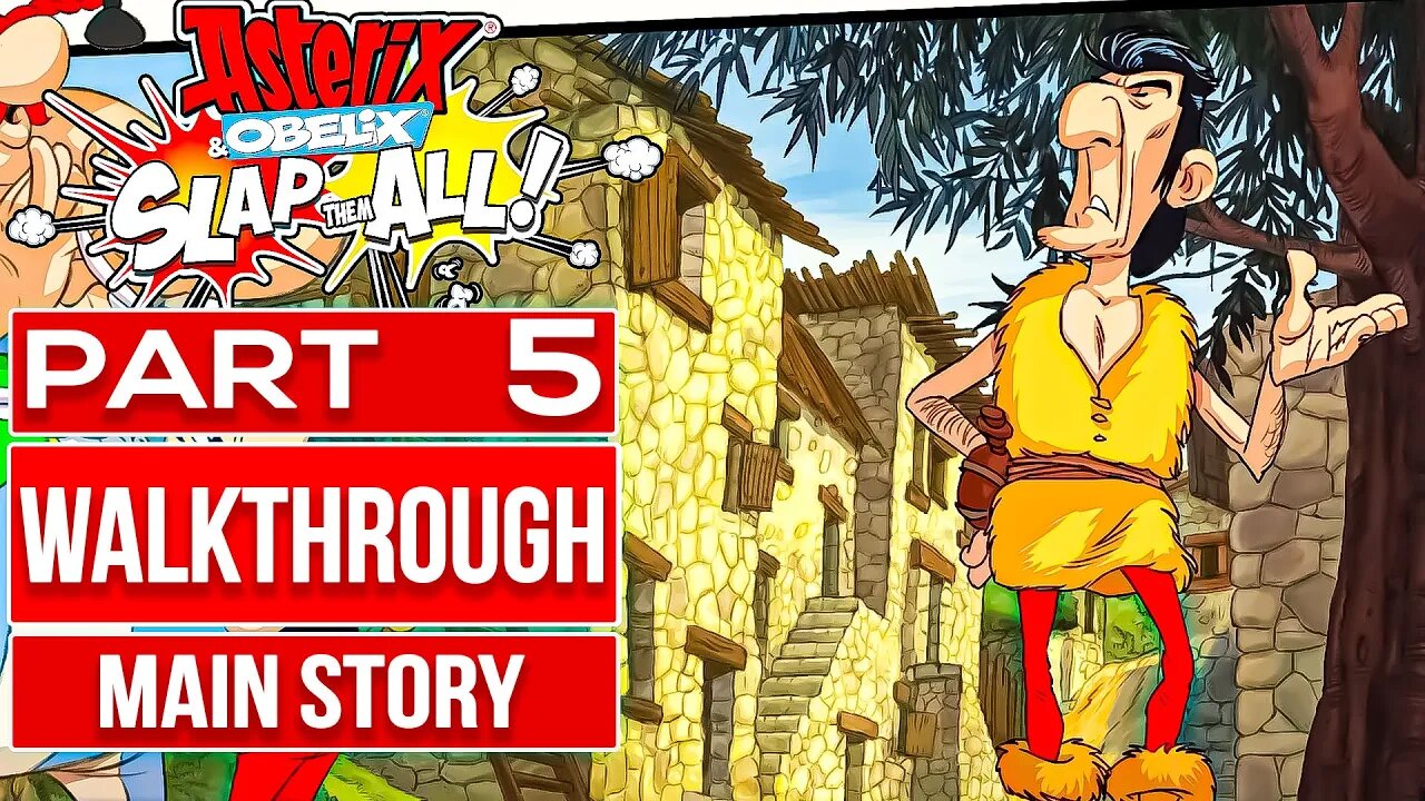 ASTERIX & OBELIX SLAP THEM ALL Gameplay Walkthrough PART 5 No Commentary [1080p 60fps]