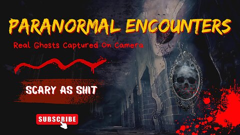 Scariest Paranormal Clips Ever Captured: Must-See Footage