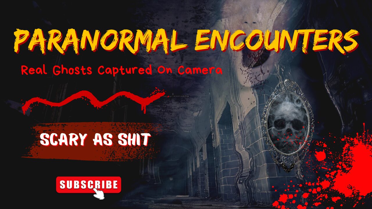 Scariest Paranormal Clips Ever Captured: Must-See Footage