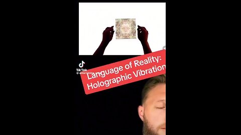 Language Of Reality Holographic Vibration