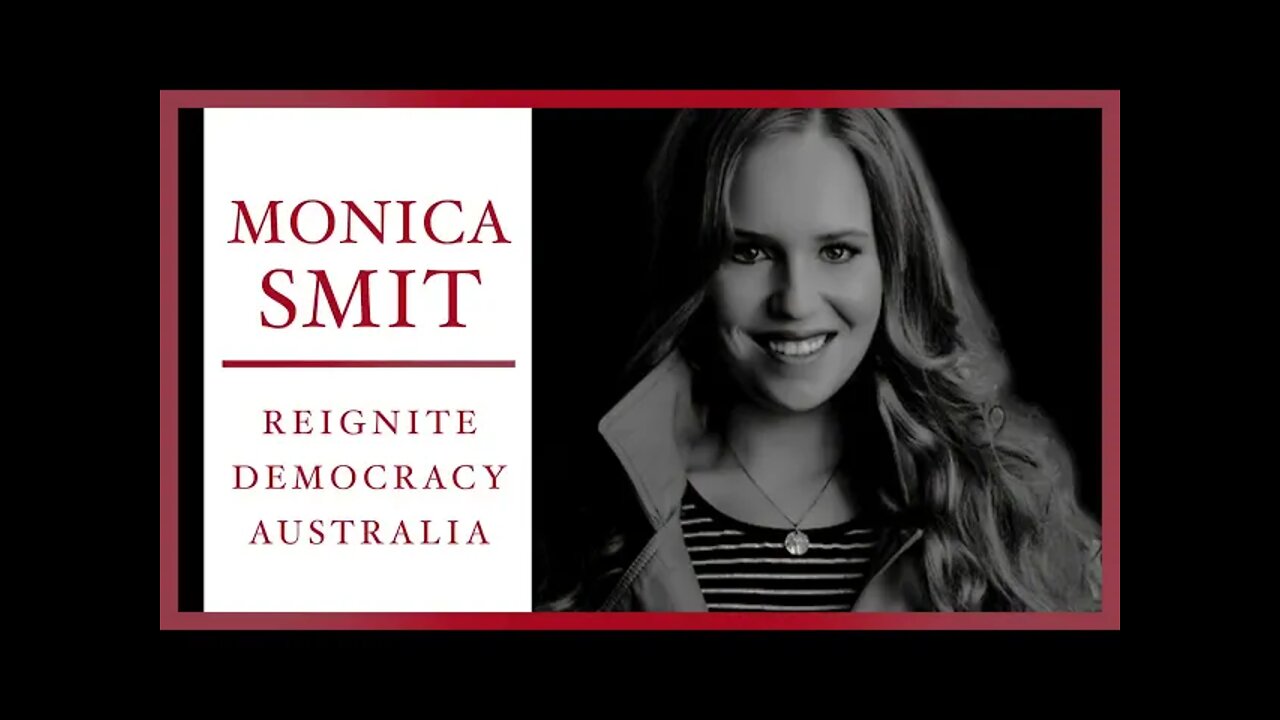 Reignite Democracy Australia | Monica Smit | Civic Duty