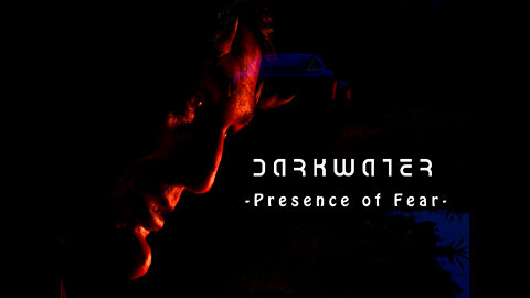 DarkWater - Presence of fear [OFFICIAL VIDEO]