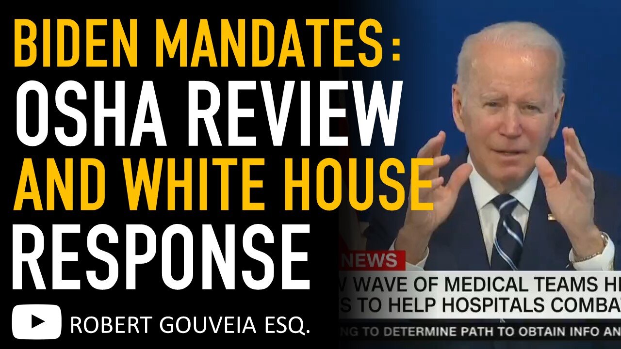 BIDEN MANDATE BLOWOUT Supreme Court OSHA Opinion Review and White House Response