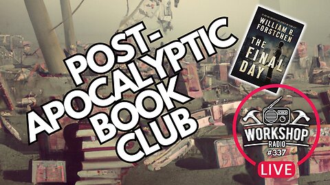 337. THE FINAL DAY - POST-APOCALYPTIC BOOK CLUB