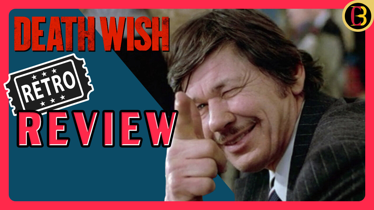 Death Wish (1974) | Retro Review