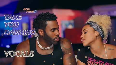 Music Vocal Jason Derulo - Take You Dancing (Vocals Only)