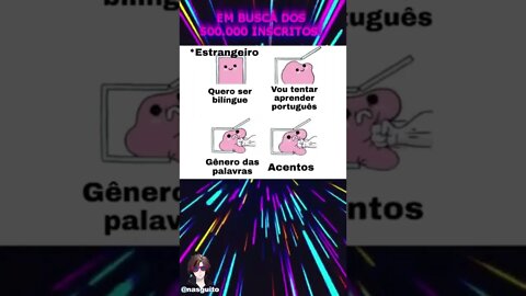 Memes em imagens - ESTRANGEIRO: QUERO SER BILÍNGUE #shorts