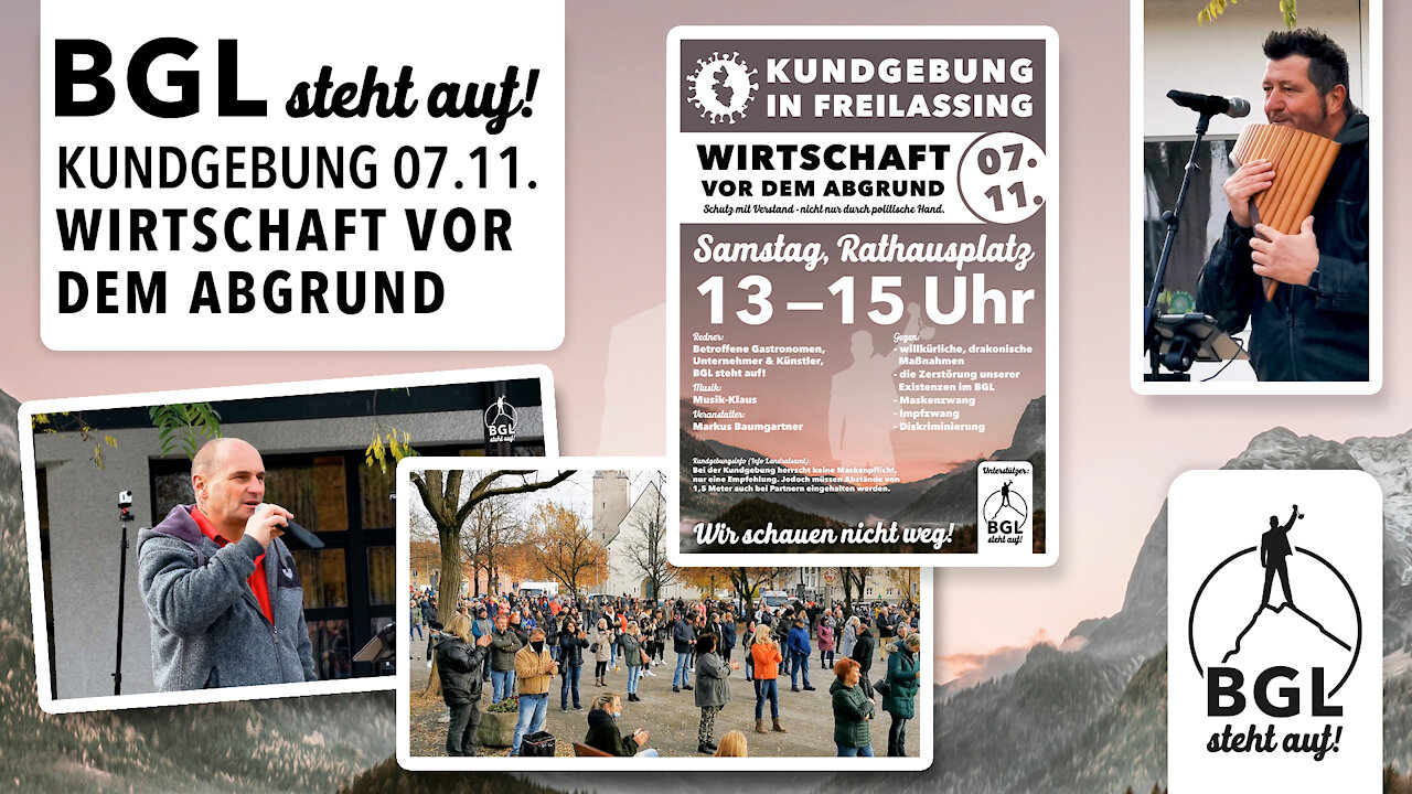 BGL steht auf! Kundgebung (Demo) in Freilassing gegen die Corona-Maßnahmen 07.11.2020