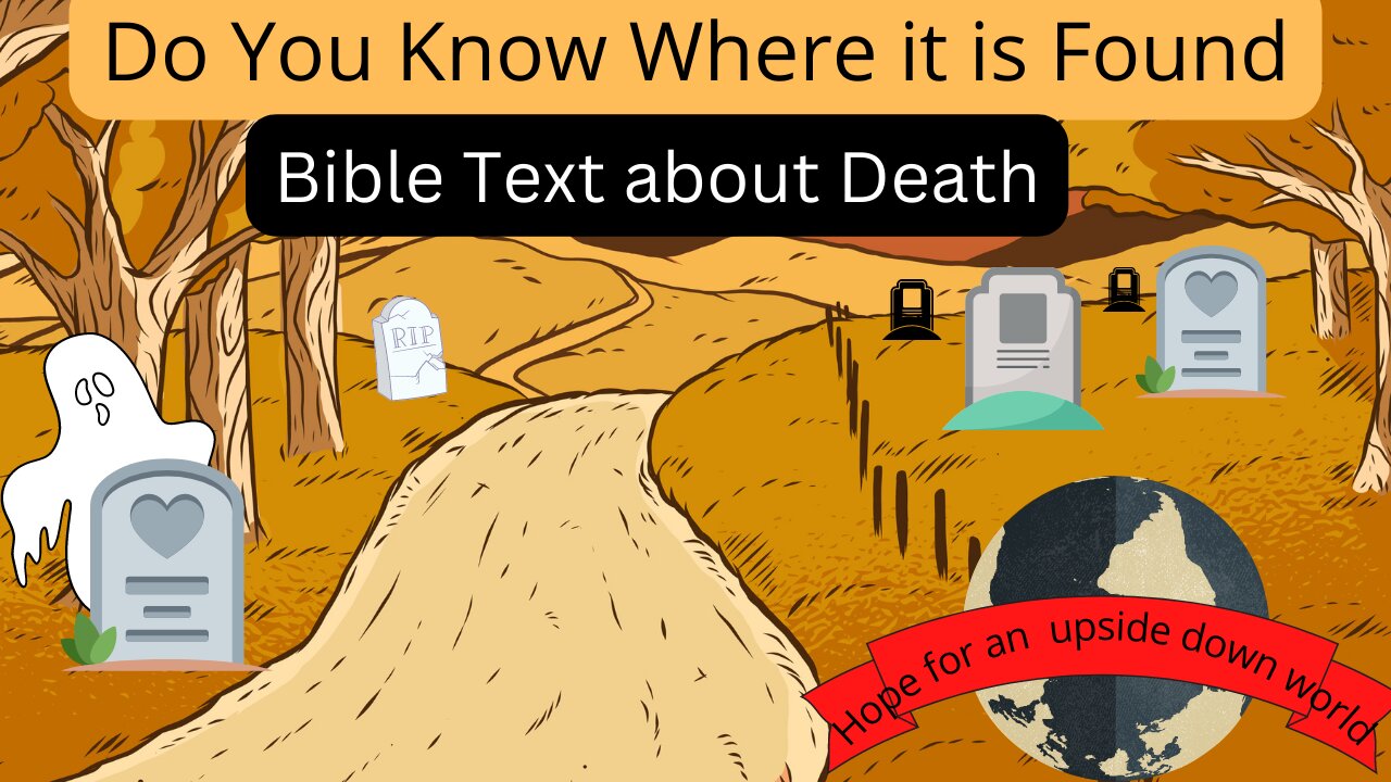 Bible Mini Quiz Do you know where these verse on the state of the dead are found