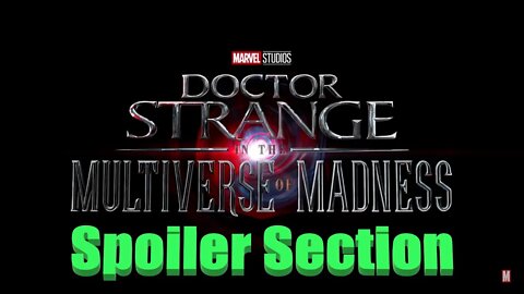 Dr Strange In The Multiverse Of Madness Spoiler Section