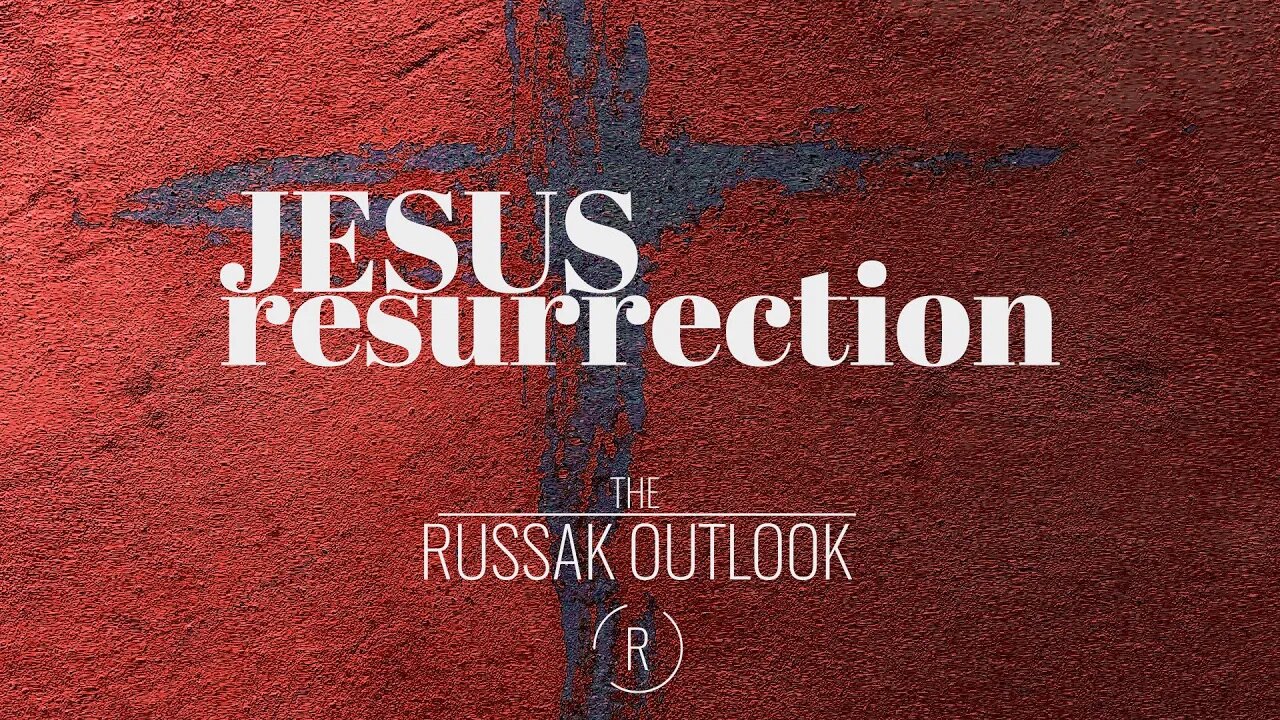 Jesus Resurrection