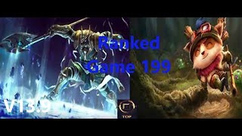 Ranked Game 199 Nasus Vs Teemo Top League Of Legends V13.9