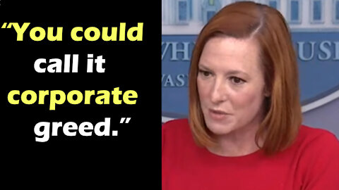"You could say corporate greed," Jen Psaki blames corporations for the inflation crisis