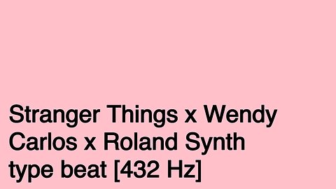 Stranger Things x Wendy Carlos x Roland Synth type beat