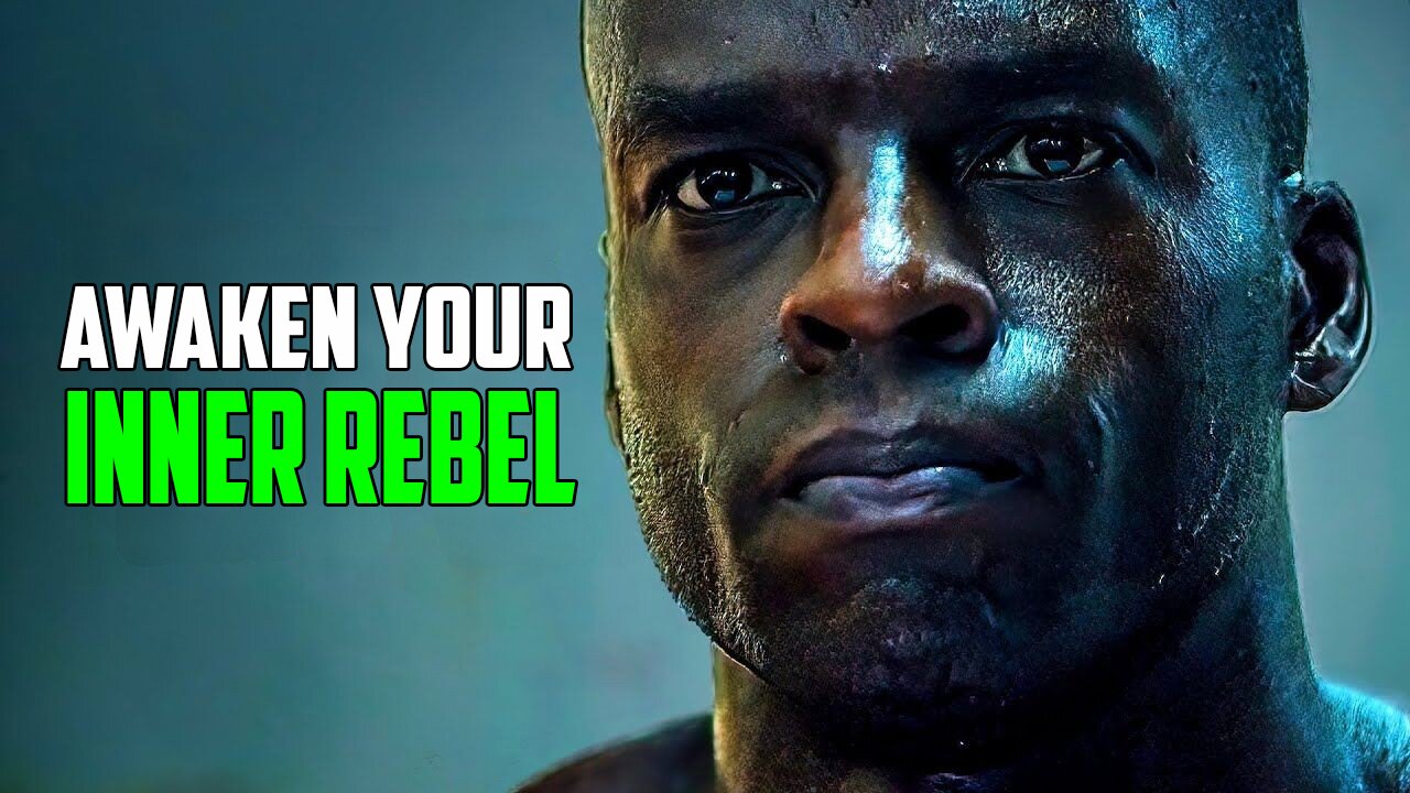 🔥 Awaken Your Inner Rebel: Break Free and Thrive - Best Self Discipline Motivational Speech Video