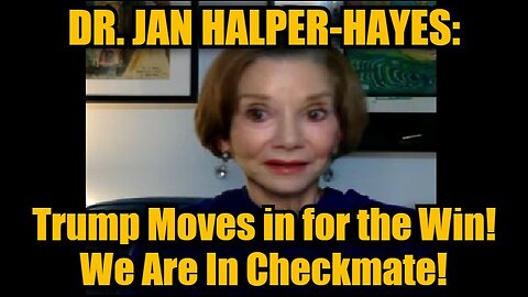 Dr. Jan Halper-Hayes 11/2/24: Trump Moves in for the Win! We Are In Checkmate!