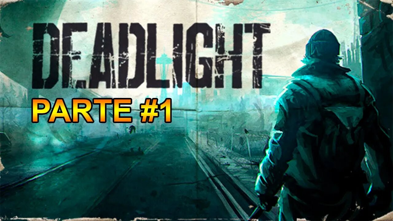 Deadlight - [Parte 1] - Legendado PT-BR - 60 Fps - 1440p