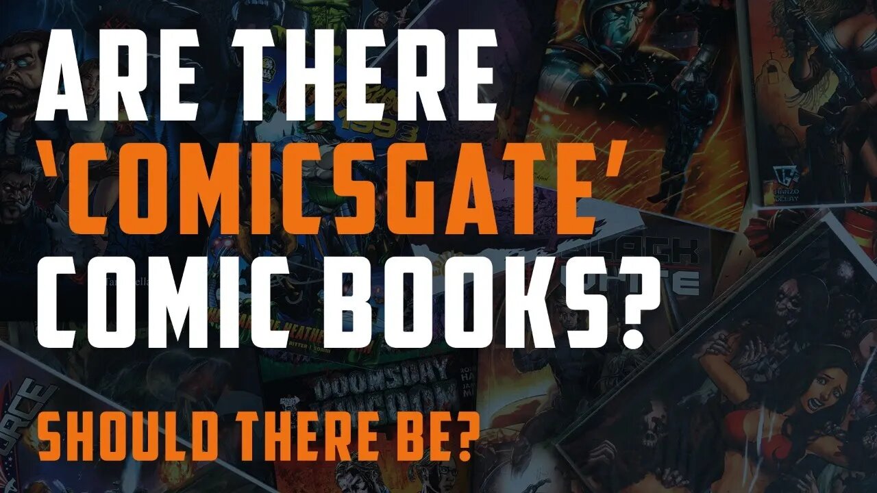 Are there 'Comicsgate' Comic Books? Should there be?