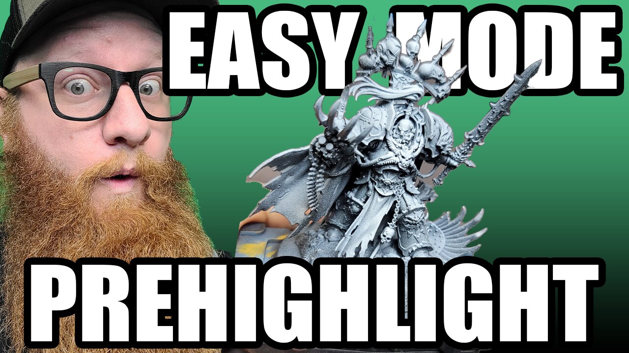Prehighlight Easy Mode! 40k