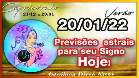 [Horóscopo do Dia] 20/01/2022 previsões astrais para todos os signos Dirce Alves [Quinta] #Novo