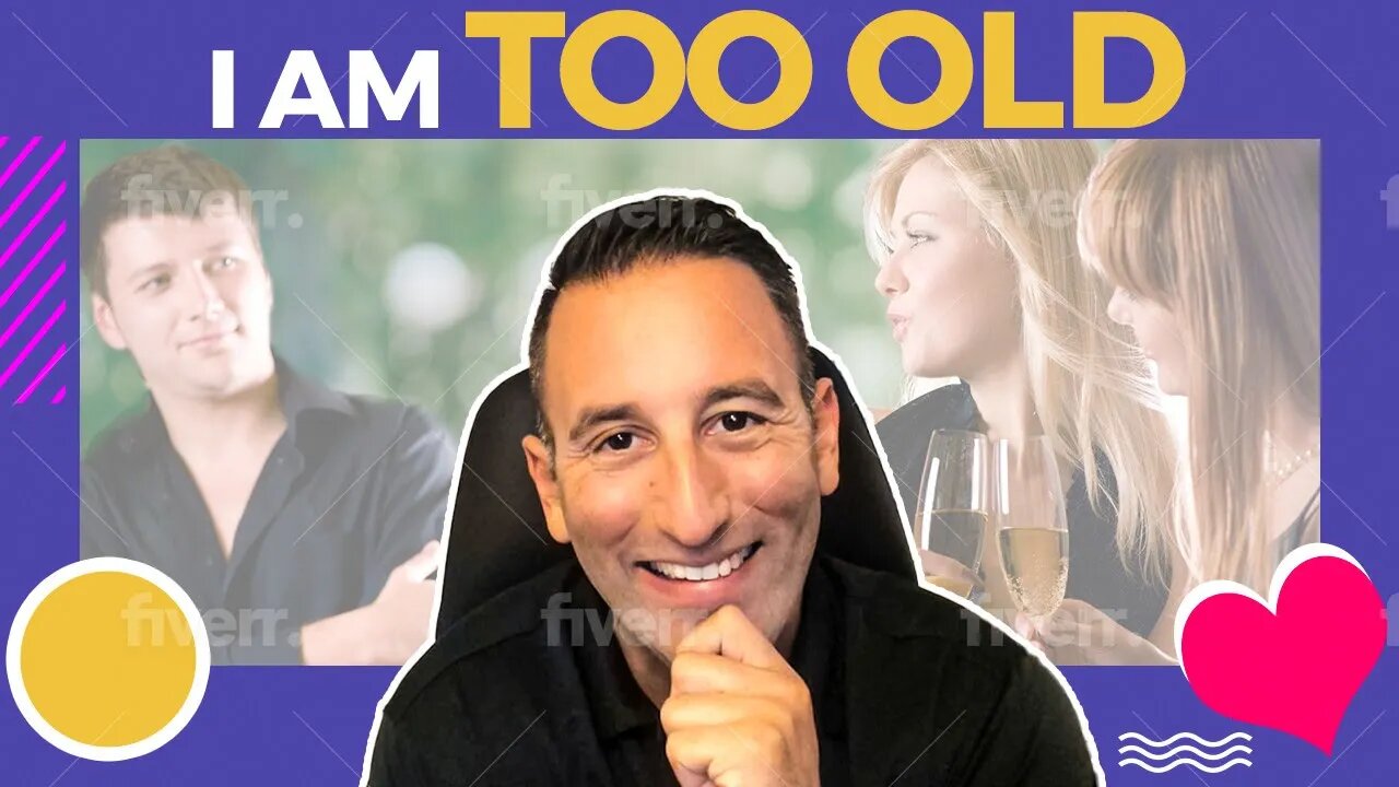 I am Too Old To Fall In Love Again