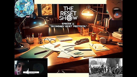 The Reset Show Episode 6 | (Secondary reset protocol