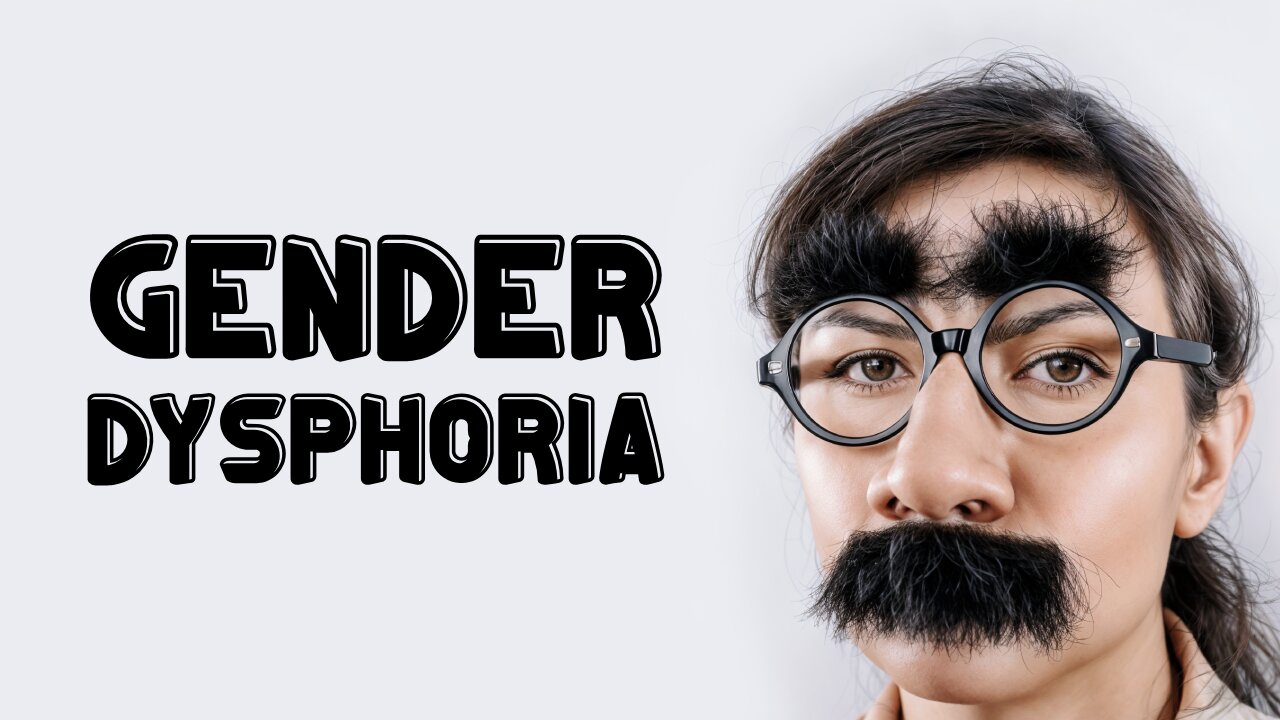 GENDER DYSPHORIA