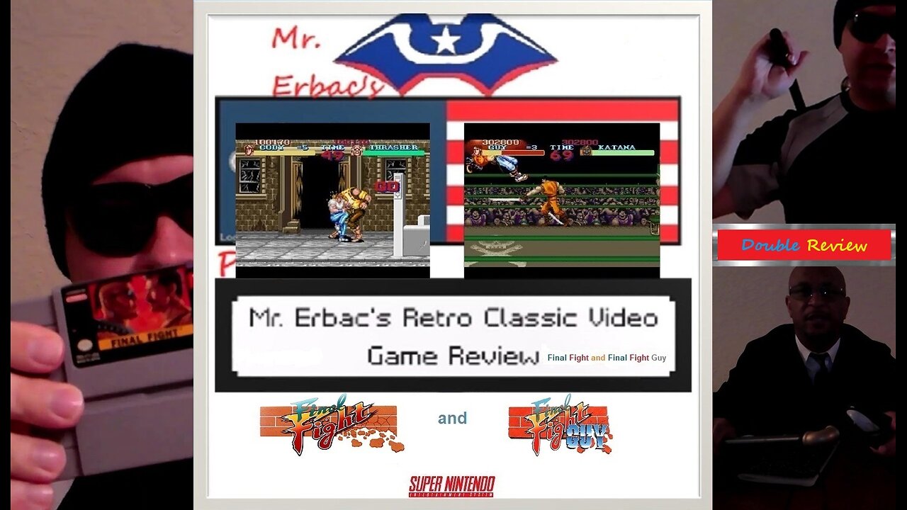 Mr. Erbac's Retro Classic Video Game Review - Final Fight and Final Fight Guy