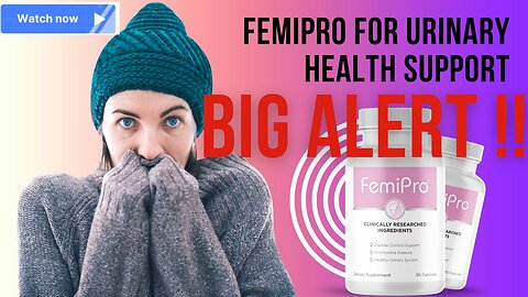 stay healthy with femipro have a healthy urinary system