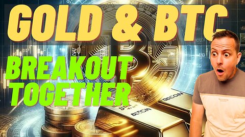 Gold & BTC Move Together