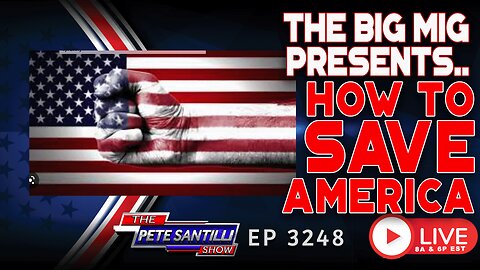THE BIG MIG PRESENTS: HOW TO SAVE AMERICA