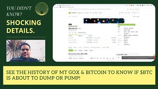 See The History Of Mt Gox & Bitcoin To Know If $BTC Is About To Dump Or Pump!