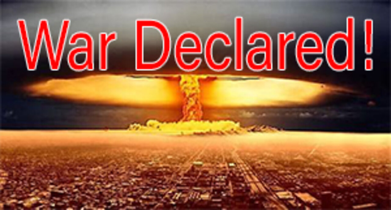 War Declared