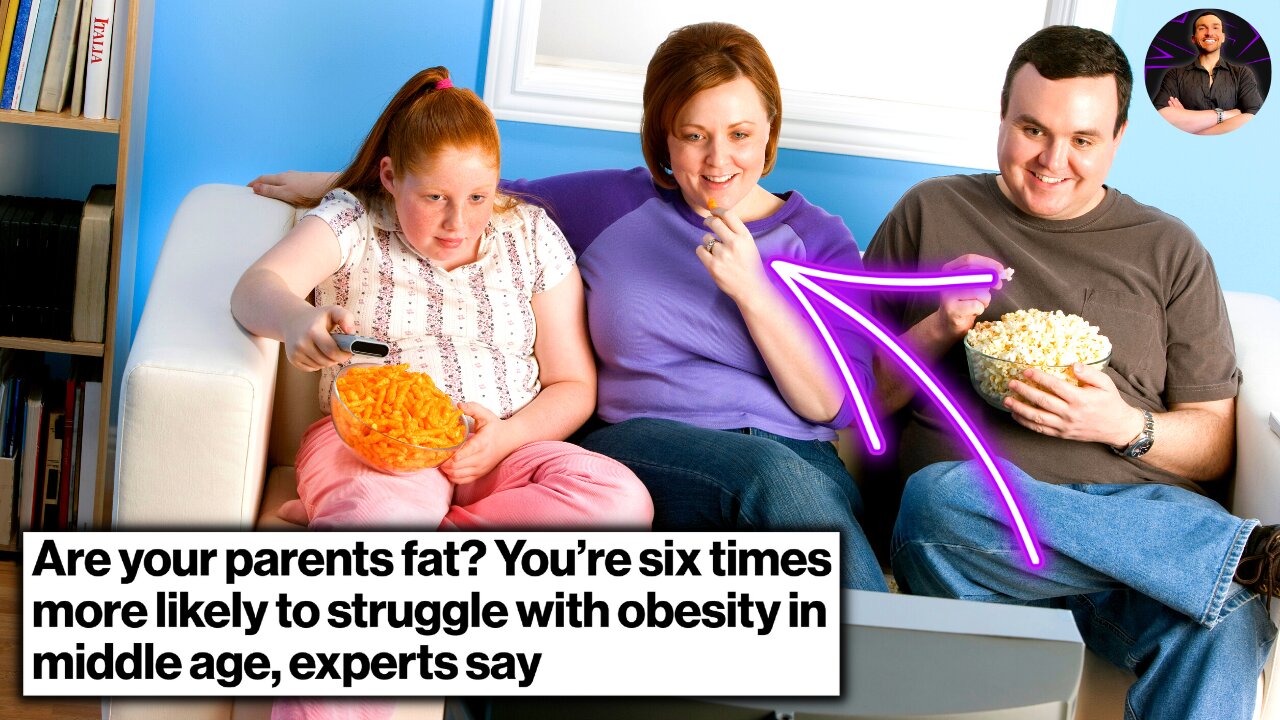 Fat Parents Raise Fat Children at a SHOCKING Rate! Break the Obesity Cycle!