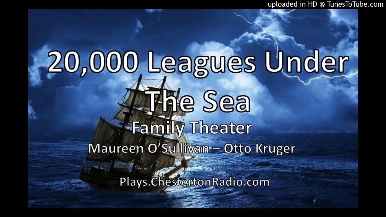 20,000 Leagues Under The Sea - Maureen O'Sullivan - Otto Kruger - Family Theater