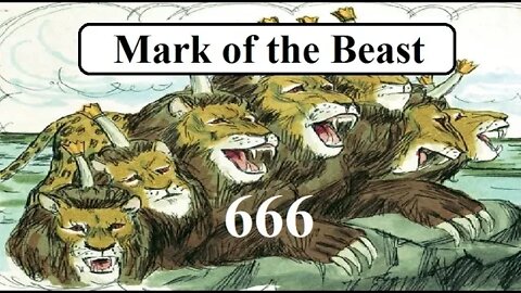 Revelation 13. Mark of the Beast.