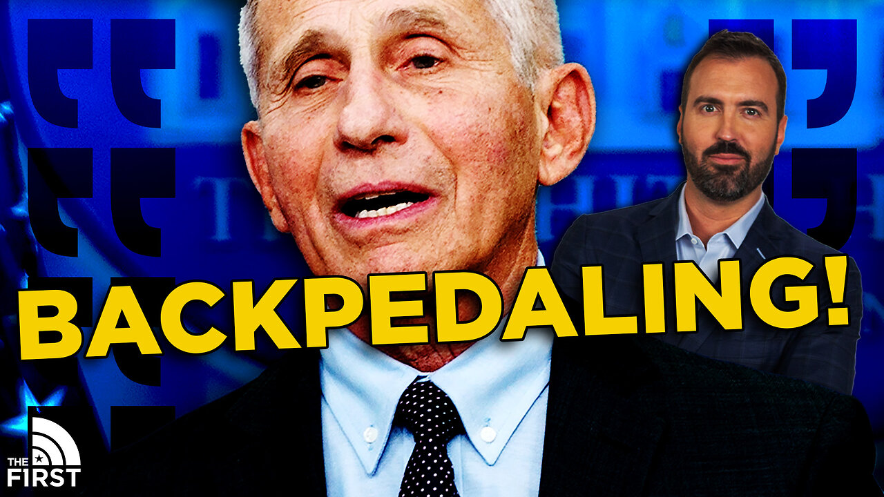 Fauci Backpedals On Covid Lab Leak Theory