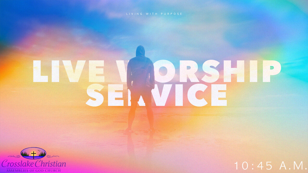 Live Worship Service - 8/7/22